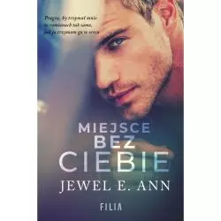 MIEJSCE BEZ CIEBIE Jewel E. Ann - Filia