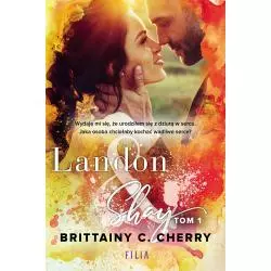 LANDON AND SHAY 1 Brittainy C. Cherry - Filia