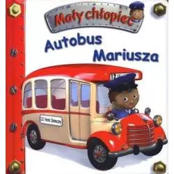 AUTOBUS MARIUSZA. MAŁY CHŁOPIEC Emilie Beaumont, Nathalie Belineau - Olesiejuk