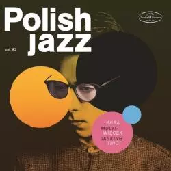 KUBA WIĘCEK MULTITASKING POLISH JAZZ VOLUME 82 WINYL - Warner Music