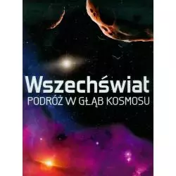 WSZECHŚWIAT PODRÓŻ W GŁĄB KOSMOSU Mike Goldsmith - Olesiejuk