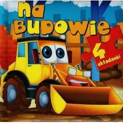 NA BUDOWIE. 4 UKŁADANKI Anna Wiśniewska - Olesiejuk