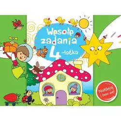 WESOŁE ZADANIA 4-LATKA. NAKLEJAJ I BAW SIĘ! Elżbieta Lekan - Olesiejuk