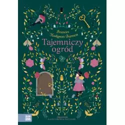 TAJEMNICZY OGRÓD Frances Hodgson Burnett - Zielona Sowa