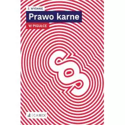 PRAWO KARNE W PIGUŁCE - C.H. Beck