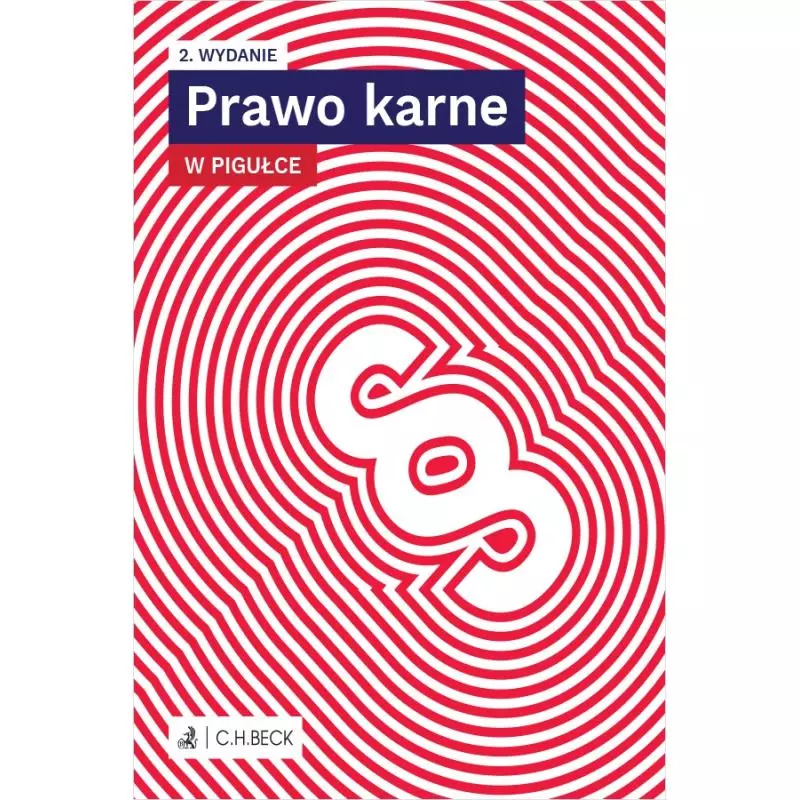 PRAWO KARNE W PIGUŁCE - C.H. Beck