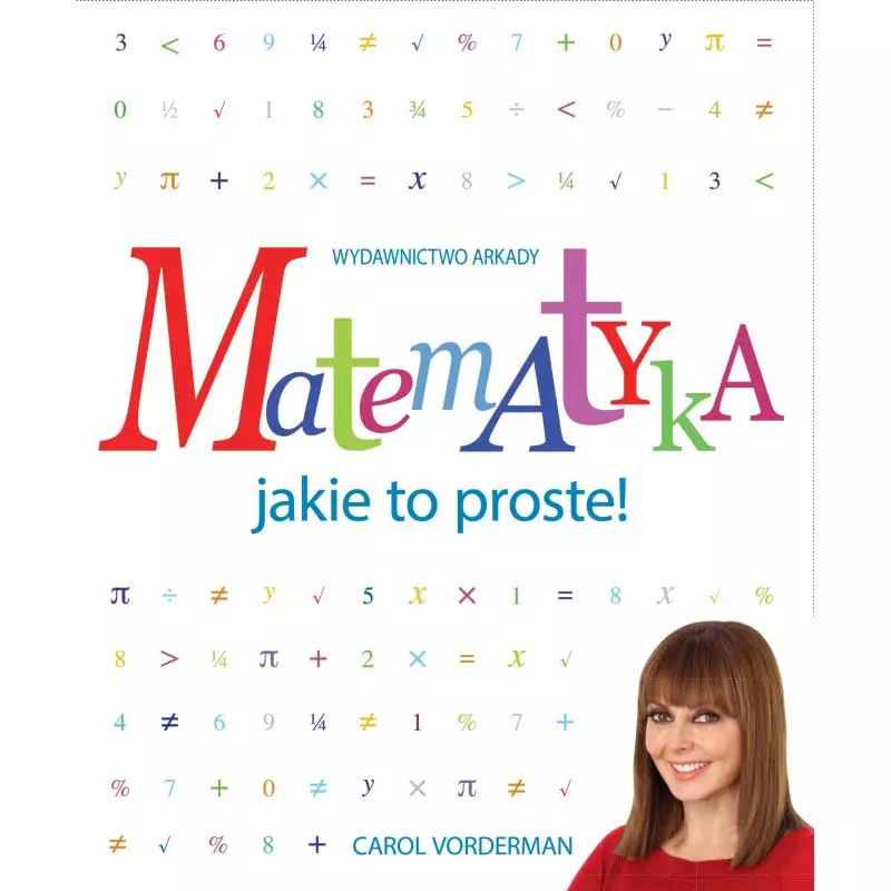 MATEMATYKA. JAKIE TO PROSTE! - Arkady