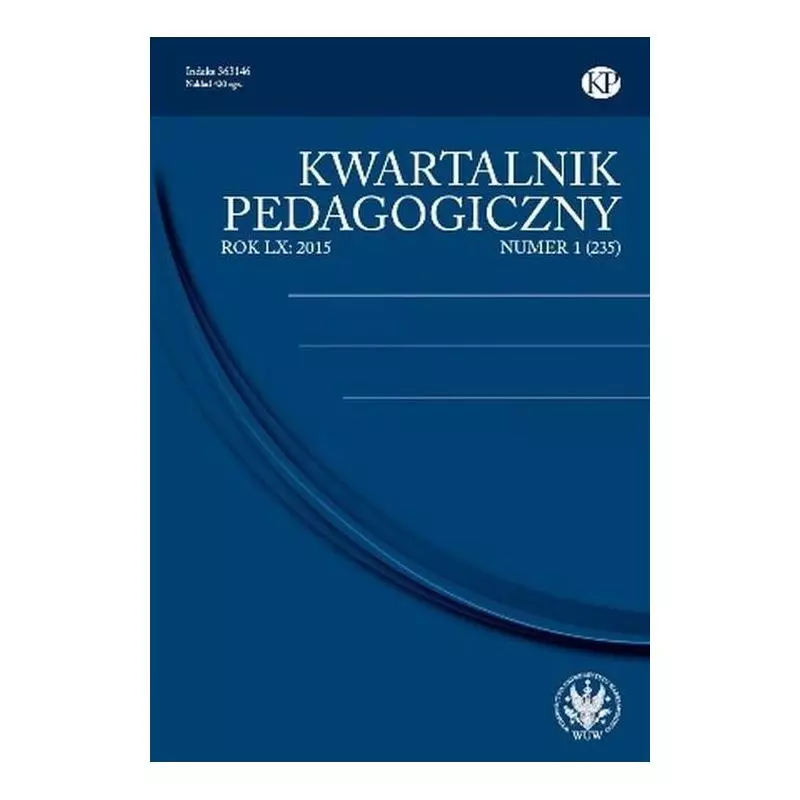 KWARTALNIK PEDAGOGICZNY 1(235) - Wydawnictwa Uniwersytetu Warszawskiego