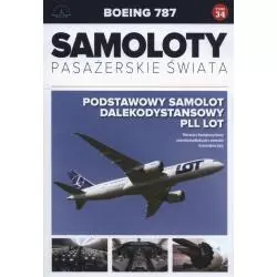 SAMOLOTY PASAŻERSKIE ŚWIATA 34 BOEING 787 - Edipresse Polska