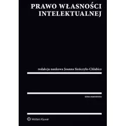 PRAWO WŁASNOŚCI INTELEKTUALNEJ Monika Nowikowska - Wolters Kluwer