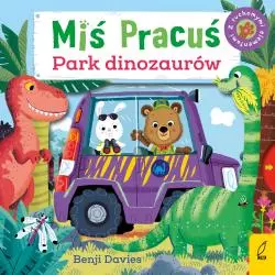 MIŚ PRACUŚ. PARK DINOZAURÓW - Wilga