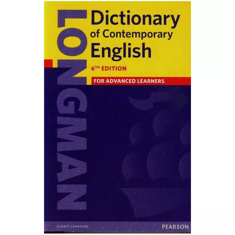 LONGMAN DICTIONARY OF CONTEMPORARY ENGLISH FOR ADVANCED LEARNERS - Longman