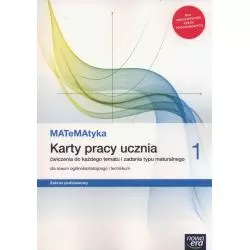 MATEMATYKA 1 KARTY PRACY DLA LICEÓW I TECHNIKÓW ZAKRES PODSTAWOWY - Nowa Era