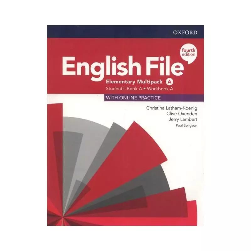 ENGLISH FILE ELEMENTARY MULTIPACK A + ONLINE PRACTICE - Oxford University Press