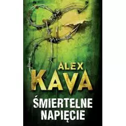 ŚMIERTELNE NAPIĘCIE Alex Kava - HarperCollins