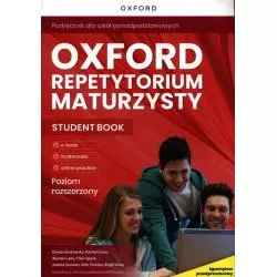 OXFORD JĘZYK ANGIELSKI REPETYTORIUM MATURZYSTY POZIOM ROZSERZONY - Oxford University Press