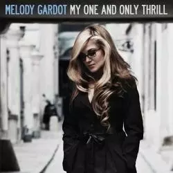 MELODY GARDOT MY ONE AND ONLY THRILL CD - Decca