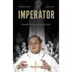 IMPERATOR. SEKRETY OJCA RYDZYKA - Agora