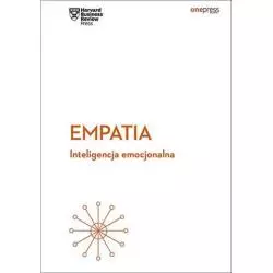EMPATIA, INTELIGENCJA EMOCJONALNA - One Press