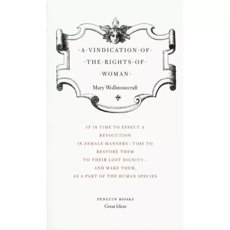 VINDICATION OF THE RIGHTS OF WOMAN - Penguin Books