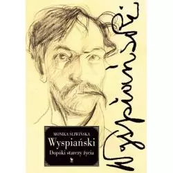 WYSPIAŃSKI. DOPÓKI STARCZY ŻYCIA - Iskry