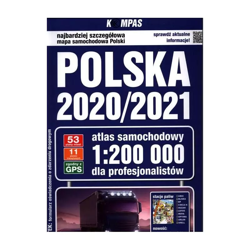 POLSKA 2020/2021 ATLAS SAMOCHODOWY DLA PROFESJONALISTÓW 1 : 200 000 - Kompas