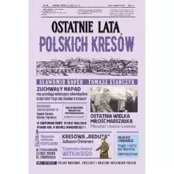 OSTATNIE LATA POLSKICH KRESÓW - Fronda