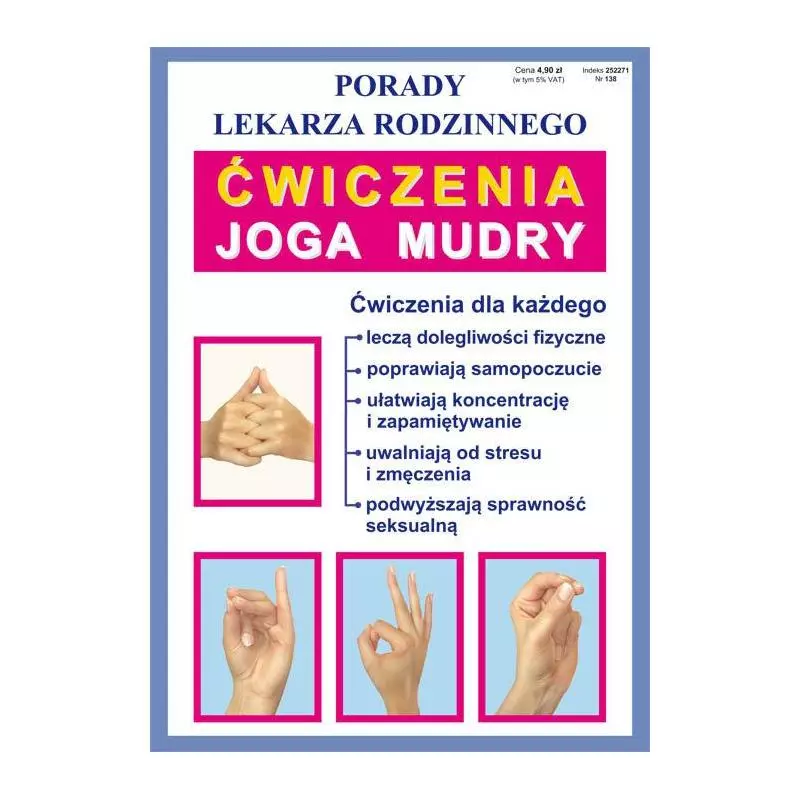 ĆWICZENIA, JOGA, MUDRY. PORADY LEKARZA RODZINNEGO - Literat