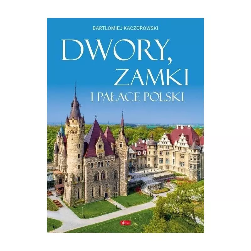 DWORY, ZAMKI I PAŁACE POLSKI - Dragon