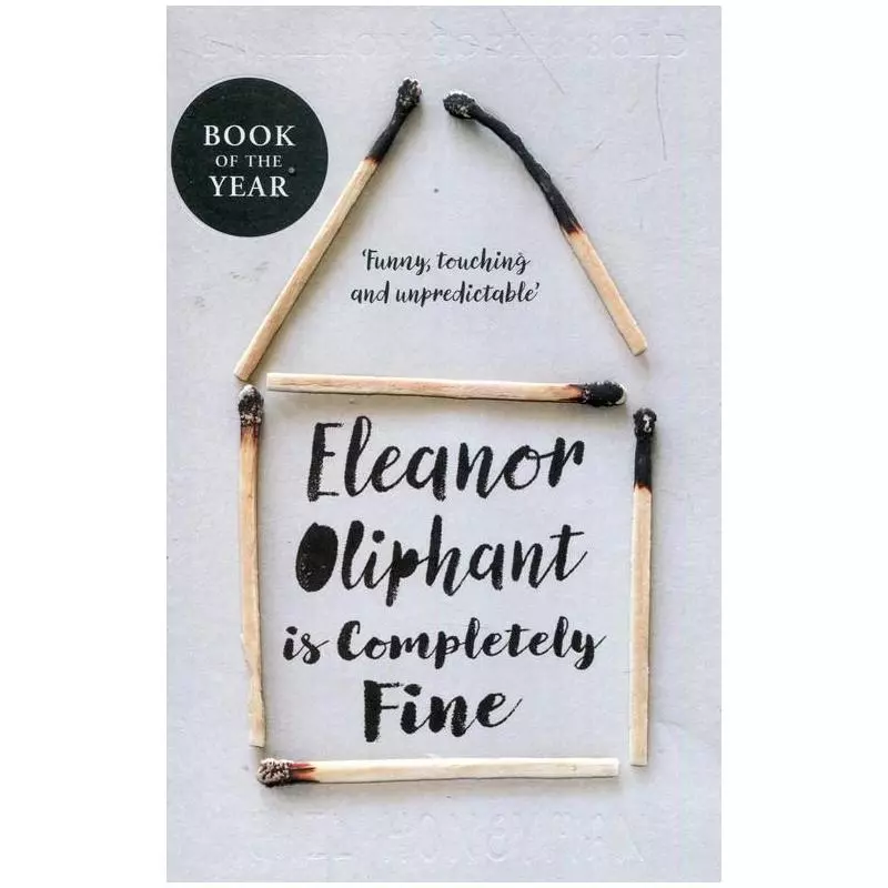 ELEANOR OLIPHANT IS COMPLETELY FINE - HarperCollins