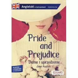 PRIDE AND PREJUDICE DUMA I UPRZEDZENIE ADAPTACJA KLASYKI Z ĆWICZENIAMI DO NAUKI JĘZYKA - Edgard