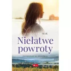 NIEŁATWE POWROTY. PENSJONAT NA WZGÓRZU - Dragon