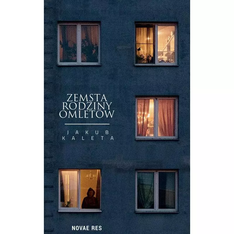 ZEMSTA RODZINY OMLETÓW - Novae Res