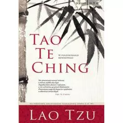 TAO TE CHING W POSZUKIWANIU RÓWNOWAGI - Helion