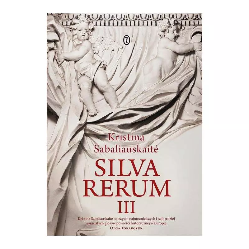 SILVA RERUM III - Wydawnictwo Literackie