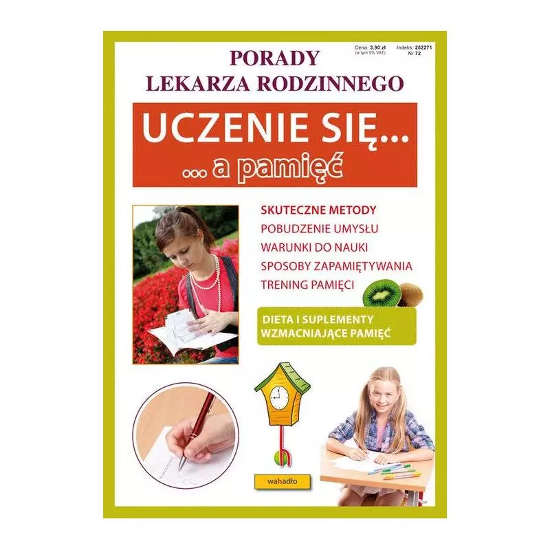 UCZENIE SIĘ... A PAMIĘĆ. PORADY LEKARZA RODZINNEGO Umińska Agnieszka - Literat