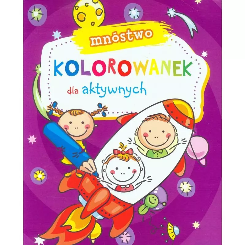 MNÓSTWO KOLOROWANEK DLA AKTYWNYCH - Olesiejuk