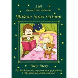 BAŚNIE BRACI GRIMM. 365 OPOWIEŚCI NA DOBRANOC - Olesiejuk