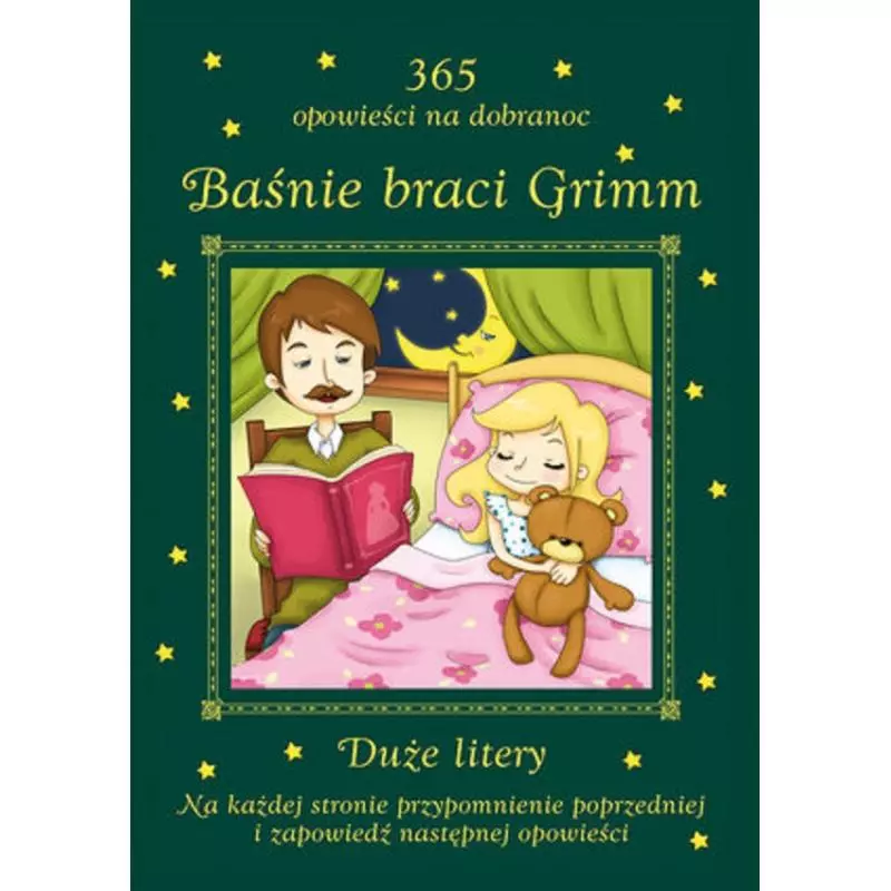 BAŚNIE BRACI GRIMM. 365 OPOWIEŚCI NA DOBRANOC - Olesiejuk