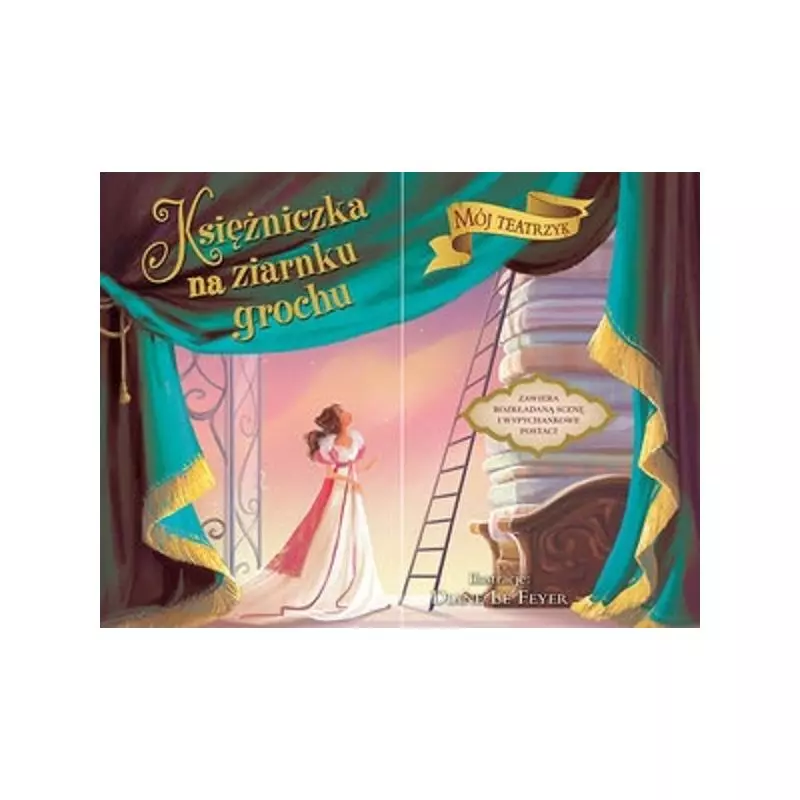 KSIĘŻNICZKA NA ZIARNKU GROCHU. MÓJ TEATRZYK - Olesiejuk