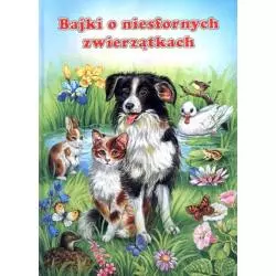 BAJKI O NIESFORNYCH ZWIERZĄTKACH - Olesiejuk