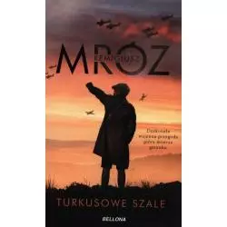 TURKUSOWE SZALE - Bellona