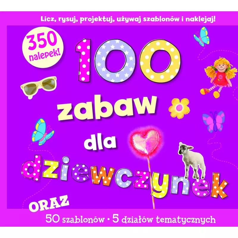 100 ZABAW DLA DZIEWCZYNEK - Olesiejuk