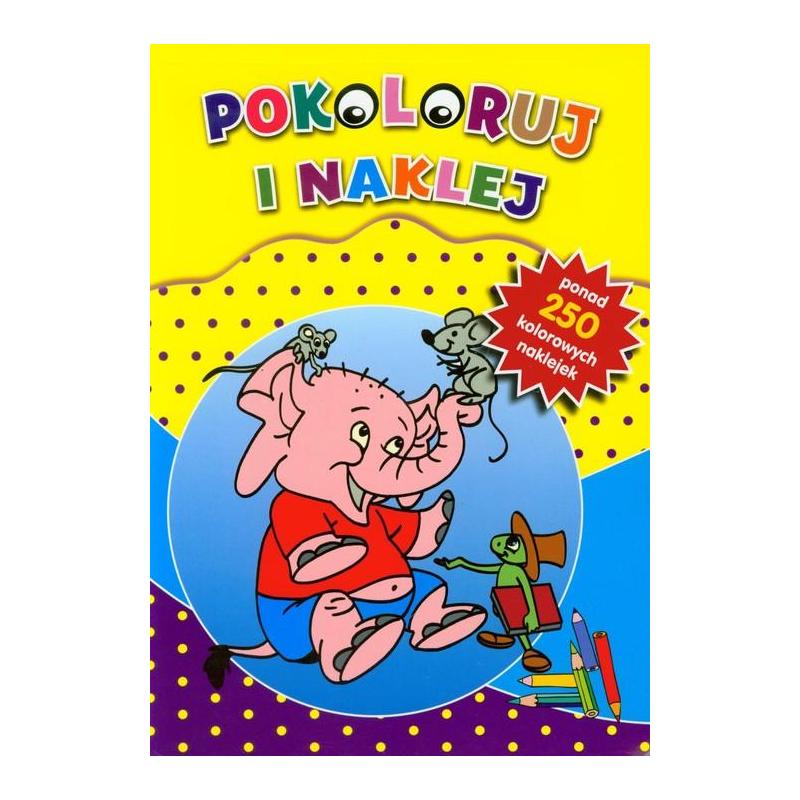POKOLORUJ I NAKLEJ
