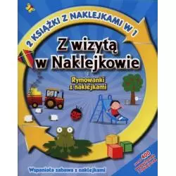 Z WIZYTĄ W NAKLEJKOWIE. RYMOWANKI Z NAKLEJKAMI - Olesiejuk