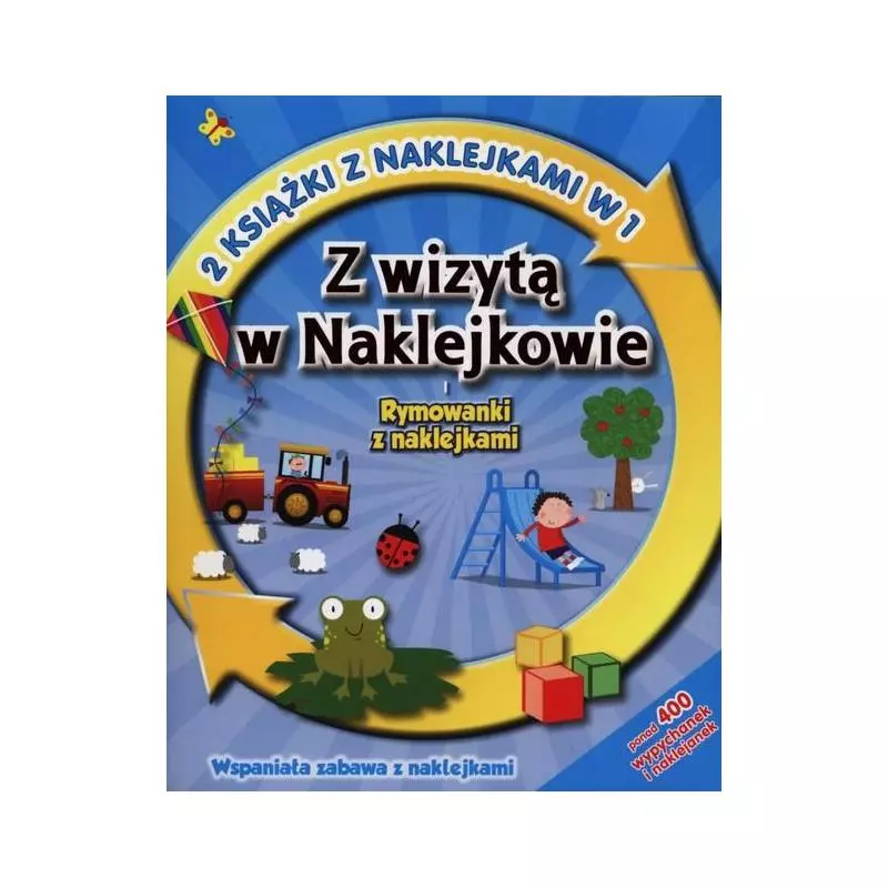 Z WIZYTĄ W NAKLEJKOWIE. RYMOWANKI Z NAKLEJKAMI - Olesiejuk