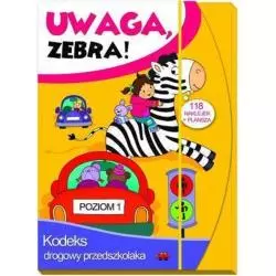 UWAGA, ZEBRA! KODEKS DROGOWY PRZEDSZKOLAKA 1 - Olesiejuk