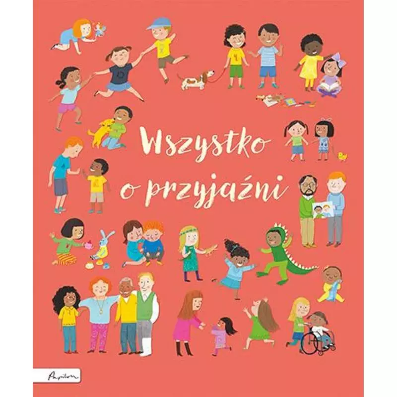 WSZYSTKO O PRZYJAŹNI - Papilon