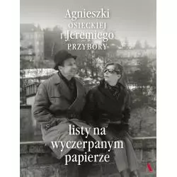 LISTY NA WYCZERPANYM PAPIERZE - Agora