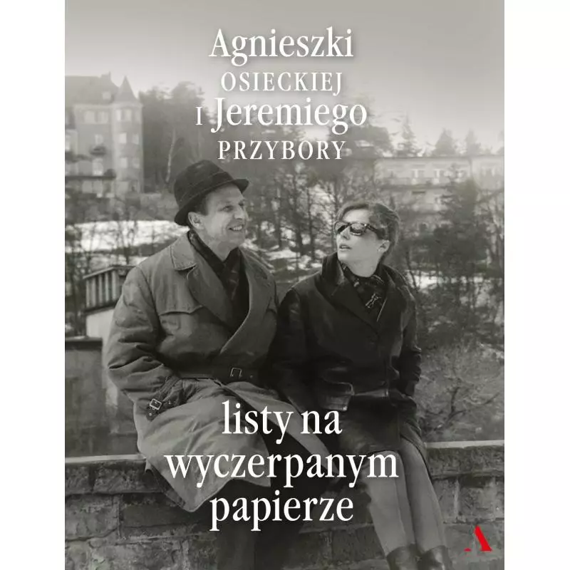 LISTY NA WYCZERPANYM PAPIERZE - Agora